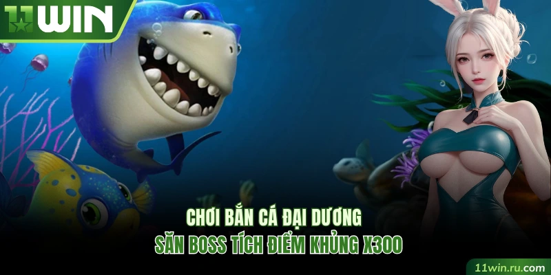 Bắn cá Đại Dương