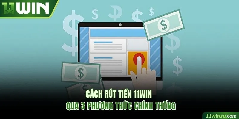 Rút tiền 11WIN